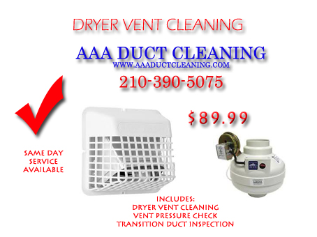 San Antonio Dryer Vent Cleaning Specials and flate rates on all dryer vent repairs and dryer vent cleaning San Antonio. Call and find our your price for dryer vent cleaning of dryer vent repair today San Antonio. AAA Duct Cleaning's knowledgable staff will answer all of your dryer vent cleaning or repair questions at 210-390-5075.